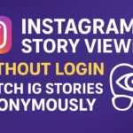 Insta Story Viewer Without Login